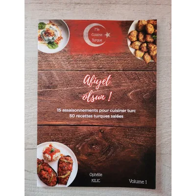 Livre de recettes turques Afiyet olsun vol.1