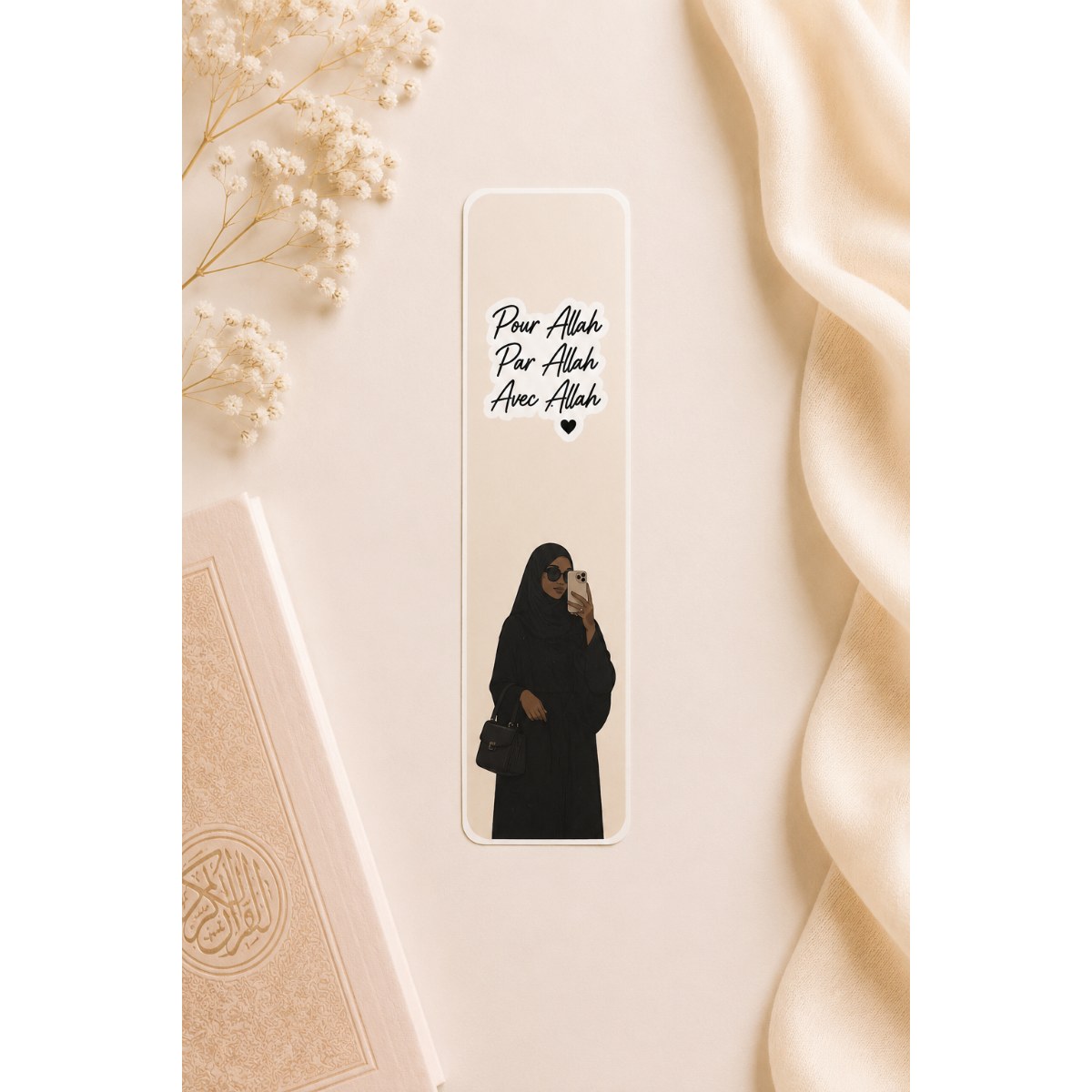 Marque-page " Pour Allah, par Allah, avec Allah "