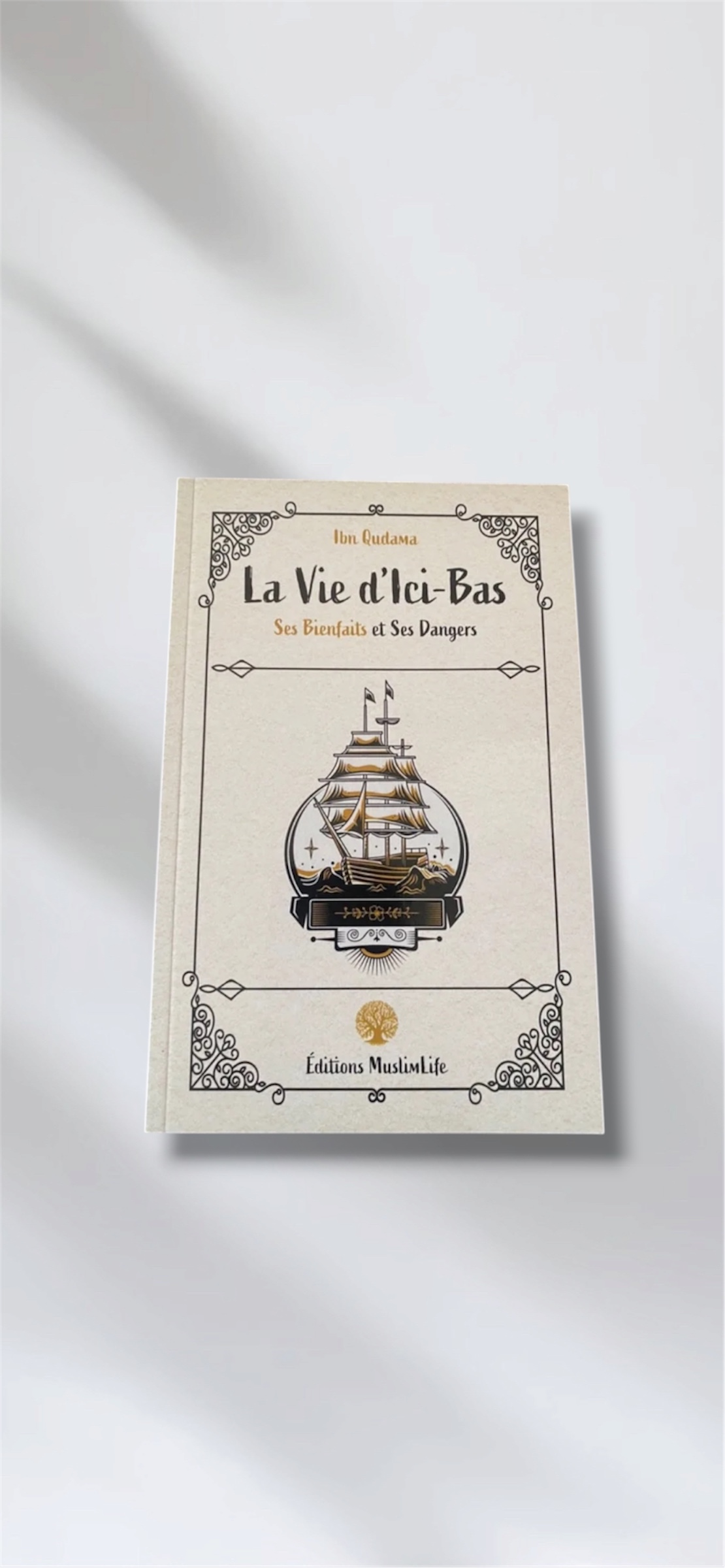 La vie d’ici-bas ses bienfaits et ses dangers 