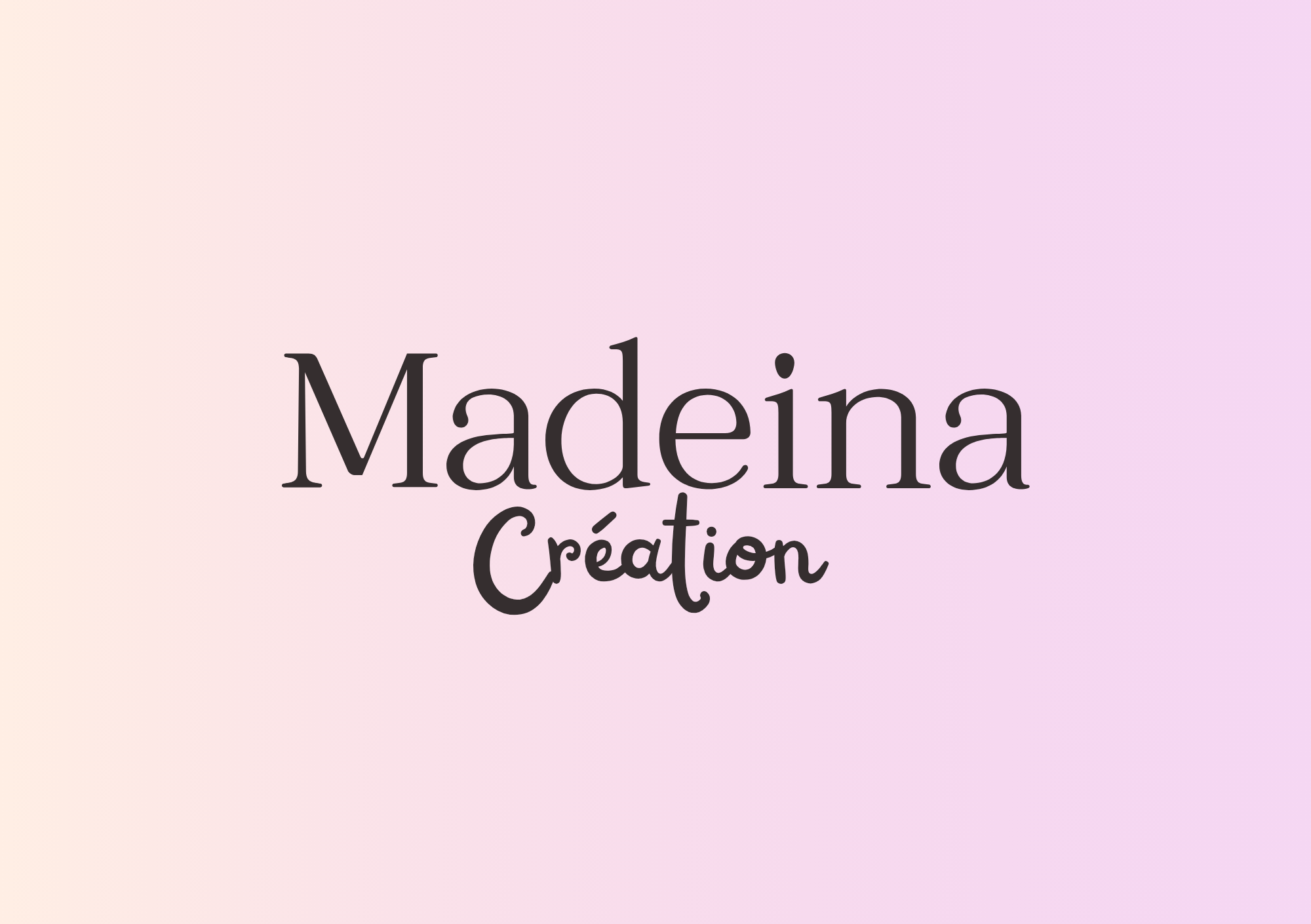 Madeina creation