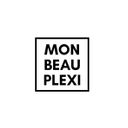 Mon Beau Plexi